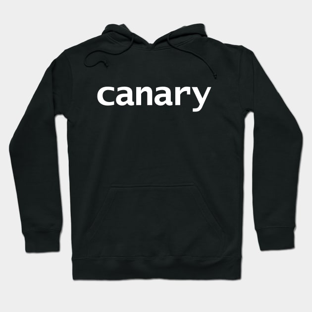 Canary White Text Typography Hoodie by ellenhenryart